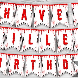 Horror Movie Have A Killer Birthday Banner, Scary Movie Birthday Party, Halloween Party Decoration, Scream Theme Decor, INSTANT DOWNLOAD