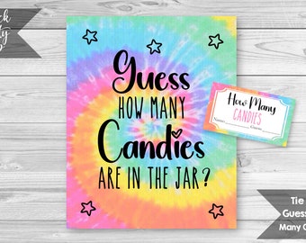 Tie Dye Guess How Many Candies Sign and Tickets, Rainbow Birthday Party, Tie Dye Party, Guessing Game, Candy Game, INSTANT DOWNLOAD