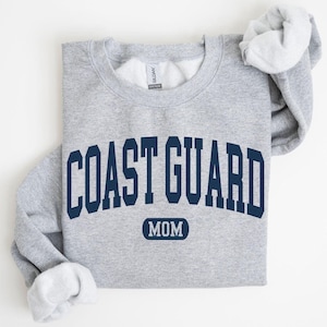 Coast Guard Mom Sweatshirt, Coast Guard Gift, Coast Guard Mom Shirts, Gift for Coast Guard Mom, Coast Guard Mama, Proud Coast Guard Family