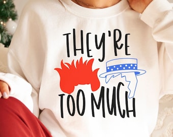 Christmas Sweatshirt, They're Too Much T-shirt, Miser Brothers Shirt, Family Christmas Shirts, Funny Heat Snow Winter Sweater, Holiday Tee