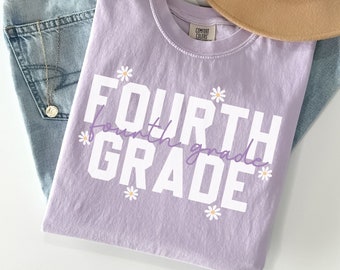 Comfort Colors Fourth Grade Shirt, 4th Grade Teacher Shirts, Fourth Grade Teacher Back to School T-Shirt, Fourth Grade Team, Teacher Gifts