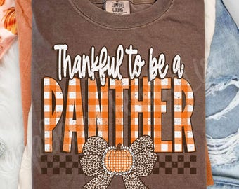 Comfort Colors® Thankful To Be A Panther Shirt, Panthers Thanksgiving Teacher Tee, Panther Mascot Fall Tee, Fall School Spirit Apparel