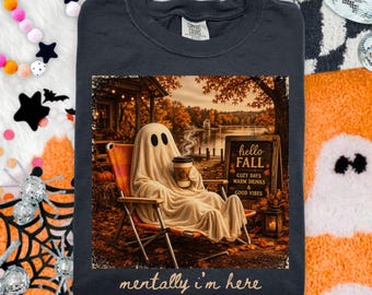 Comfort Colors® Mentally I'm Here Summerween Shirt, Fall Ghost Shirts, Trendy Halloween Lover Tshirt, Funny Fall Shirts, Vintage Halloween