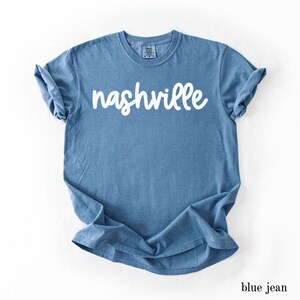 Comfort Colors® Nashville Shirt, Nashville Tennessee, Cute Nashville Tee, Nashville Girls Trip, Bachelorette Party Shirt, Nashville Gifts
