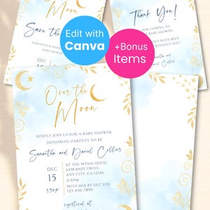 May include: Baby shower invitation set with a celestial theme. The design features a light blue watercolor background, gold crescent moons, stars, and botanical accents. Text includes "Over the Moon," names, and event details.