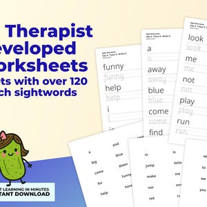 May include: Educational worksheets for early literacy, with tracing exercises and sight words. The image shows the text "23 Therapist developed worksheets" and "3 sets with over 120 Dolch sightwords". A cartoon pickle character is also present.