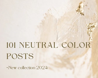 101 Minimalist Neutral Color Social Media Templates- Posts - Instagram- Holistic- Reiki- Beige - White - Elegant - Canva Instant Download