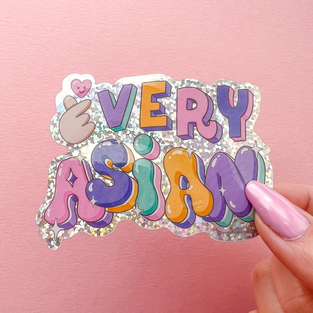 Very Asian Sticker | Glossy Jumbo Glitter Laptop Decal - Etsy