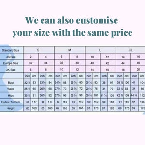 May include: A size chart for clothing, featuring standard, US, Europe, and UK sizes ranging from S to XL. Measurements are provided in inches and centimeters for bust, waist, hips, hollow to hem, and height. The text at the top states, 'We can also customize your size with the same price.'