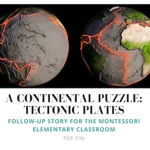 Montessori Second Great Story Follow-Up: Tectonic Plates - Digital Oral Story PDF