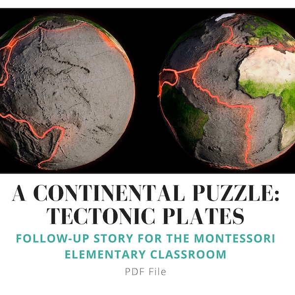 Montessori Second Great Story Follow-Up: Tectonic Plates - Digital Oral Story PDF