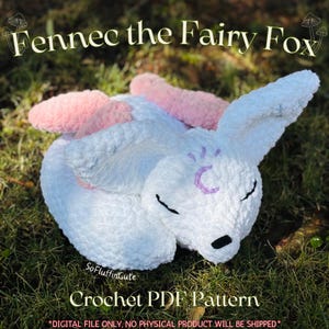 May include: A white crocheted Fennec Fox plush toy with pink ears and a purple crescent moon design. The text "Fennec the Fairy Fox" and "Crochet PDF Pattern" are displayed. The toy is lying on green grass.