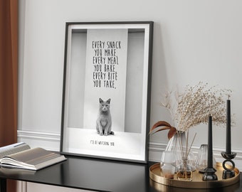 Monochrome Cat Portrait With Witty Text Humorous Kitty Wall Art Gift For Cat Lovers Minimalist Black And White Decor