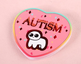 TBH AUTISM - Red Foil Print Stickers
