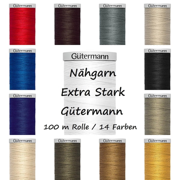 Nähgarn Extra Stark | Gütermann M782 | 100 m | 14 Farben