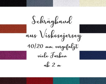 Schrägband Viskosejersey | 40/20 mm | vorgefalzt | ab 2 m | 1,65 EUR/m