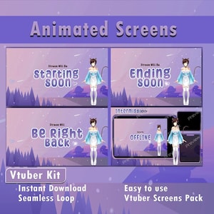 Animated vtuber Screens |Twitch Screen Pack | Starting, BRB, Ending, Offline and Intermission Screens for live streaming