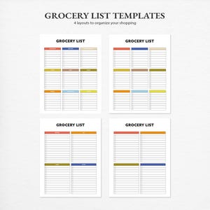 May include: Four grocery list templates with colorful headers and lined sections for item entries. The text "GROCERY LIST" is at the top of each template. The text "GROCERY LIST TEMPLATES" and "4 layouts to organize your shopping" are at the top.