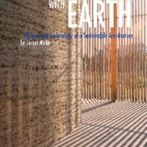 Building with Earth: Design and Technology of a Sustainable Architecture