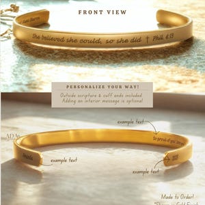 May include: Gold-toned cuff bracelet with engraved text. The front view shows the inscription "She believed she could, so she did + Phil. 4:13." The bracelet is customizable with outside scripture and cuff end inscriptions. The bottom view shows example text and the name "Amanda."