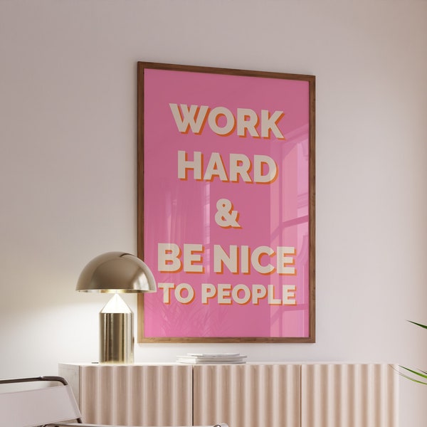 Work Hard and Be Nice to People - Etsy