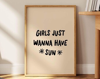 Impression Girls juste envie d'avoir le soleil, art mural minimaliste tendance drôle, décoration de chambre esthétique, affiche BCBG, art déco chambre de fille, art mural été