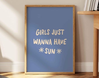 Impression Girls juste envie d'avoir le soleil, art mural minimaliste tendance drôle, décoration de chambre esthétique, affiche BCBG, art déco chambre de fille, art mural été
