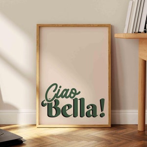 Ciao Bella Art Print, Sage Green Bold Girly Preppy Home Poster Trendy Home Decor, Typography Poster Girly Bedroom Art Dorm Decor Cool Art