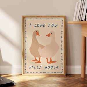 Silly Goose Romantyczny plakat, Romantyczny nadruk z kaczką, Baby Blue Kocham cię Cytat, Przytulne nadruki, Kolorowe nadruki, Prezenty rocznicowe, Cottage Core