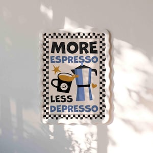 Mer Espresso Mindre Depresso Poster Blå Schackrutig Mokakanna Retro Kök Café Tavelvägg