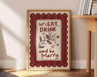 Let's Eat, Drink & Be Merry Christmas Print - Whimsical Holiday Wall Art