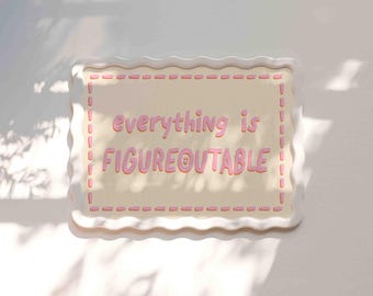Everything Is Figureoutable Print: Motivational Office Wall Art