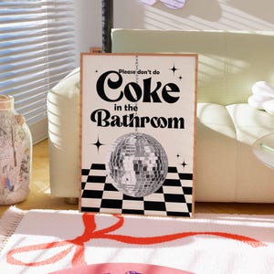 Dont Do Coke Im Badezimmer Druck, Große Ästhetische Kunst, Retro Poster, Trendige Wandkunst, Schlafzimmer Dekor, Funky Wanddekoration, Lustige Drucke