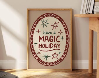 Magic Holiday Print – Trendy Christmas Wall Art