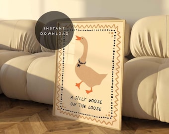 Silly Goose Art Print: Trendy Nursery, Cottagecore Decor (Digital Download)