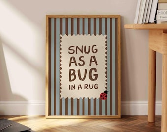Snug As A Bug Art Print, Nursery Decor, Cozy Wall Art
