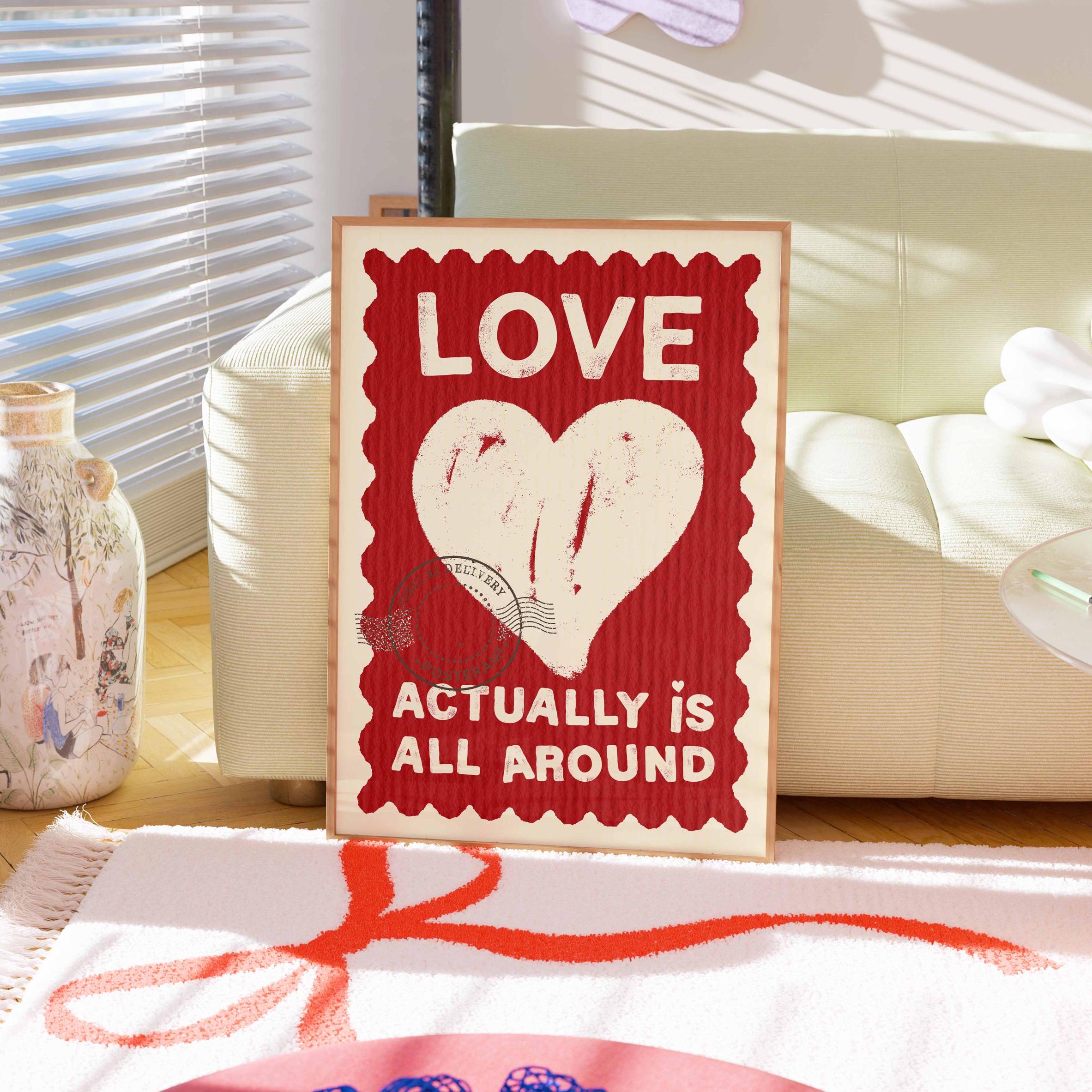 ラブ・アクチュアリー・イズ・オールアラウンド・アートプリント