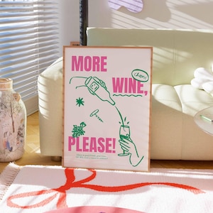 Kitchen Print, Wine Wall Art, Dining Room Print, Bar Sign, Wine Poster, More Wine Print, Hand Drawn Doodle Wall Art, Funny Gift For Her