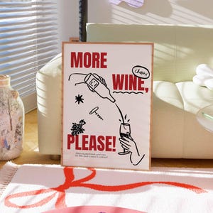 Kitchen Print, Wine Wall Art, Dining Room Print, Bar Sign, Wine Poster, More Wine Print, Hand Drawn Doodle Wall Art, Funny Gift For Her