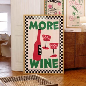 Kitchen Print, Wine Wall Art, Dining Room Print, Bar Sign, Wine Poster, More Wine Print, Retro Kitchen Poster, Funny Gift For Her