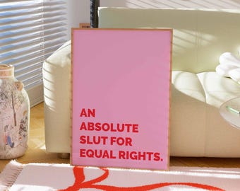 Impresión con cita feminista divertida, arte de pared rosa con igualdad de derechos