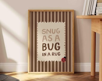 Snug As A Bug Print, Cozy Nursery Decor
