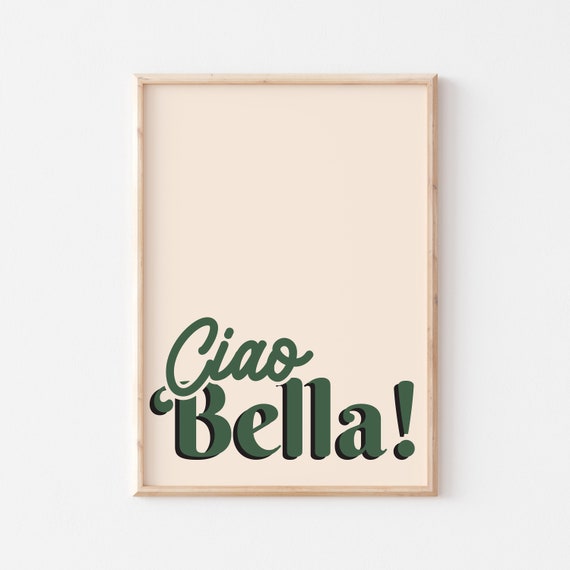 Ciao Bella Poster