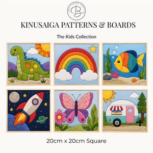 May include: A set of six square Kinusaiga patterns and boards from The Kids Collection, each measuring 20cm x 20cm. The designs feature a green dinosaur, a rainbow, a colourful fish, a rocket ship in space, a pink butterfly, and a camper trailer.