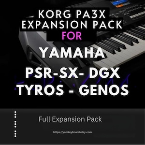 Peut inclure: Une image en noir et blanc d'un clavier avec le texte "KORG PA3X EXPANSION PACK FOR YAMAHA PSR-SX-DGX TYROS - GENOS" en texte violet. Le texte "Full Expansion Pack" est sous le clavier en texte blanc. Le texte "https://yamkeyboard.etsy.com" est sous le texte "Full Expansion Pack".