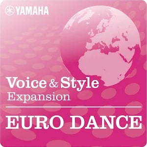 May include: Pink and white graphic with the Yamaha logo and the text "Voice & Style Expansion EURO DANCE". A globe with Europe and Africa visible is in the background.