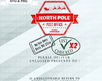May include: A red and green Christmas-themed stamp with the text "North Pole Post Office" and "Merry Christmas". The stamp also includes a black stamp that says "Do Not Open Until Dec 25th" and a green stamp that says "List Checked x2". The text "Please Deliver Enclosed Presents To:" is below the stamps. The text "If Undeliverable Return To Santa Claus In North Pole" is at the bottom of the image.