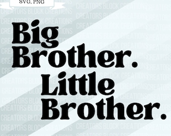 Hermano mayor, hermano menor SVG PNG / Anuncio de hermano (Descarga digital)