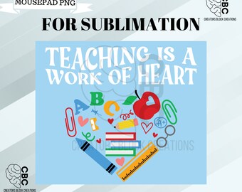 Teacher Appreciation Mousepad PNG | Heart Design (Digital Download)