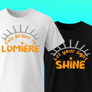 Shine Your Light T-shirt: Radiate Positivity and Inspiration, short-sleeved shirt for Men - Women - Children (Gildan)